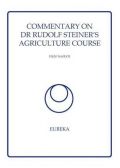 Commentary on Dr Rudolf Steiner's Agriculture Course